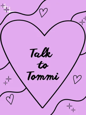 Talk to Ms Tommi